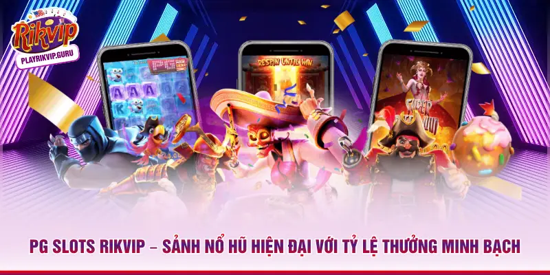 PG Slots Rikvip